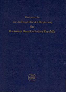Dokumente zur Außenpolitik der Regierung der Deutschen Demokratischen Republik; Teil: Bd. 9., Vom 1. Januar bis zum 31. Dezember 1961
