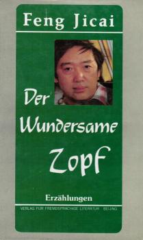 Der wundersame Zopf : Erzählungen.
