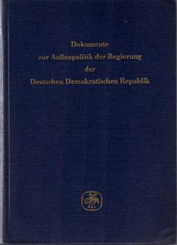 Dokumente zur Außenpolitik der Regierung der Deutschen Demokratischen Republik; Teil: Bd. 7., Vom 1. Januar bis zum 31. Dezember 1959