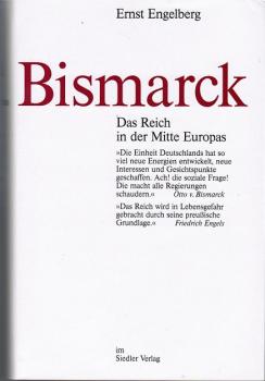 Bismarck; Teil: Bd. 2., Das Reich in der Mitte Europas