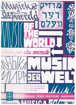 Musik der Welt. 20 Lieder und Tänze aus 15 Ländern