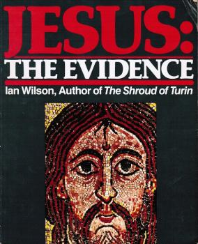 Jesus: The Evidence