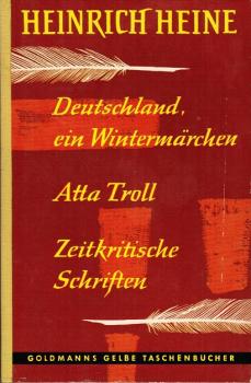 Heine, Heinrich: Ausgewählte Werke; Teil: Bd. 4., Deutschland, ein Wintermärchen; Atta Troll.