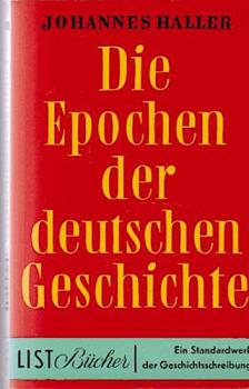 Die Epochen der deutschen Geschichte.