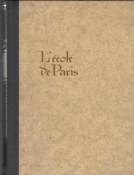 L' Ecole de Paris : Nationalmuseum d. modernen Kunst.