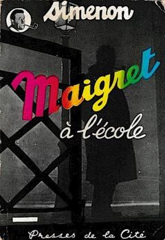 Maigret A L´ Ècole.