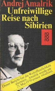 Unfreiwillige Reise nach Sibirien.