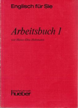 Hoffmann, Hans G.: Englisch für Sie; Teil: [Bd.] 1.