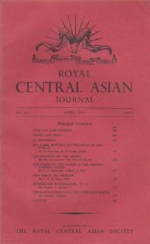 Journal of the Royal Central Asian Society; Vol. XLV., Part II, April 1958.