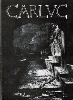 Carluc. Un Prieuré roman. Un Pays de randonnées au coeur de la Haute-Provence