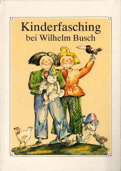 Kinderfasching bei Wilhelm Busch.