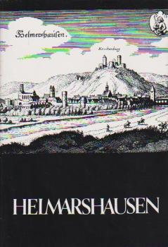 Beiträge zur Geschichte der Stadt, der Reichsabtei und der Kunstwerkstätten Helmershausen.