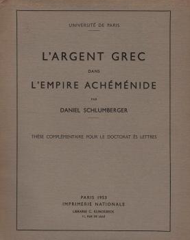 L´Argent Grec Dans L´Empire Achéménide.