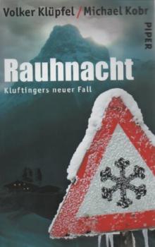 Rauhnacht : Kluftingers neuer Fall.