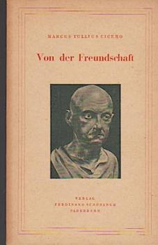 Von der Freundschaft : Mit Beil. aus Xenophon, Aristoteles, Seneca.