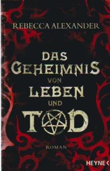 Das Geheimnis von Leben und Tod : Roman.