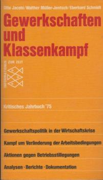 Gewerkschaften und Klassenkampf; Teil: 1975.