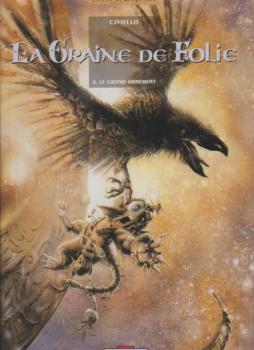 La graine de folie, Tome 2 : Le grand ornement (Divers)