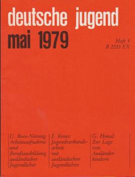 Deutsche Jugend. Zeitschrift für Jugendfragen und Jugendarbeit; 27 Jg., Heft 5, Mai 1979.