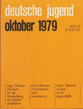 Deutsche Jugend. Zeitschrift für Jugendfragen und Jugendarbeit; 27 Jg., Heft 10, Oktober 1979.
