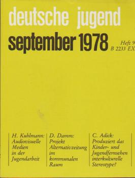 Deutsche Jugend. Zeitschrift für Jugendfragen und Jugendarbeit; 26 Jg., Heft 9, September 1978.