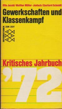 Gewerkschaften und Klassenkampf; Teil: 1972.