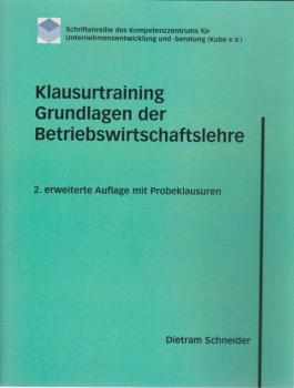 Klausurtraining Grundlagen der Betriebswirtschaftslehre.