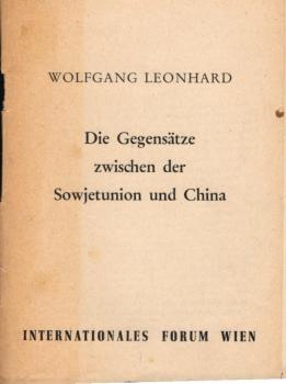 Die Gegensätze zwischen der Sowjetunion und China