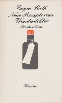 Neue Rezepte vom Wunderdoktor : heitere Verse.