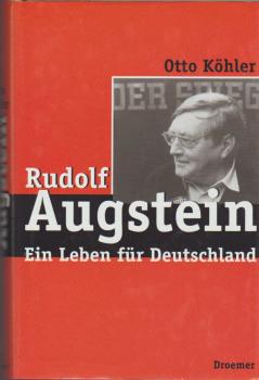 Rudolf Augstein : ein Leben für Deutschland.