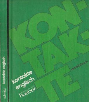 Kontakte Englisch; Teil: Arbeitsbuch und Lehrbuch.