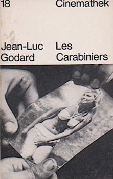 Les carabiniers : Protokoll.