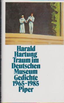 Traum im Deutschen Museum : Gedichte 1965 - 1985.
