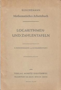 Logarithmen - und Zahlentafeln.