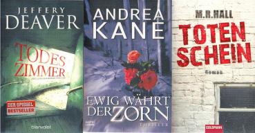 Krimipaket: 1. Hall, M. R: Totenschein, 2. Andrea Kane: Ewig währt der Zorn, 3. Jeffery Deaver: Todeszimmer.