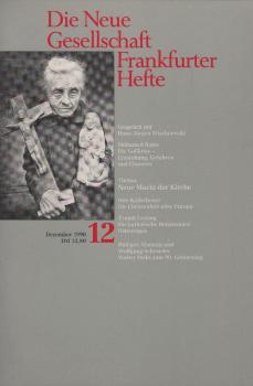Die Neue Gesellschaft / Frankfurter Hefte; Heft 12/1990 : Thema Neue Macht der Kirche