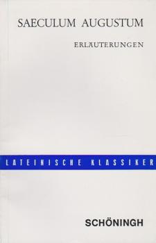 Saeculum Augustum. Erläuterungen