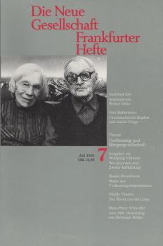 Die Neue Gesellschaft / Frankfurter Hefte; Heft 7/ 1991 : Thema Verfassung und Bürgergesellschaft