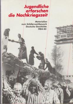 Jugendliche erforschen die Nachkriegszeit.