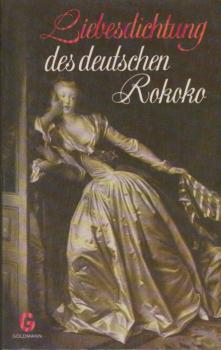 Liebesdichtung des deutschen Rokoko.