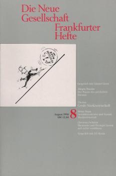 Die Neue Gesellschaft / Frankfurter Hefte; Heft 8/ 1990 : Thema Credo Marktwirtschaft