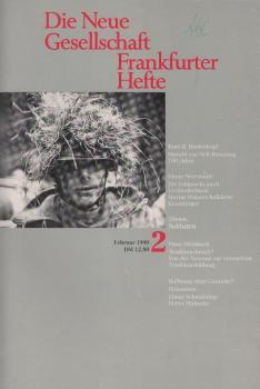 Die Neue Gesellschaft / Frankfurter Hefte; Heft 2/ 1990 : Thema Soldaten