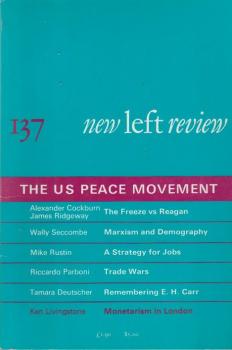 New left review; Number 137, January/ February 1983. The us peace movement.