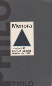 Menora. Jahrbuch für deutsch-jüdische Geschichte 1996.