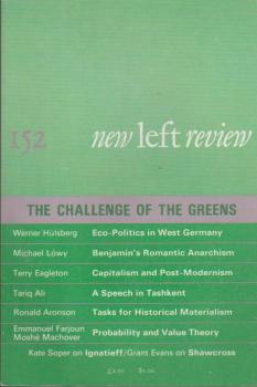 New left review; Number 152, July/ August 1985.