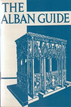 The Alband Guide. The Cathedral and Abbey Church of Saint Alban.