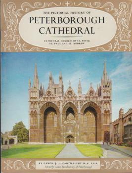 The pictorial history of Peterborough Cathedral.
