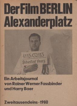 Der Film Berlin Alexanderplatz : e. Arbeitsjournal.