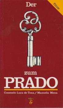 Der Schlüssel zum Prado