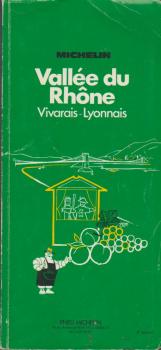 Michelin Green Guide: Rhone Valley